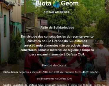 Ação de Solidariedade: BiotaGeom Mobiliza Ajuda para Vítimas das Enchentes no Rio Grande do Sul